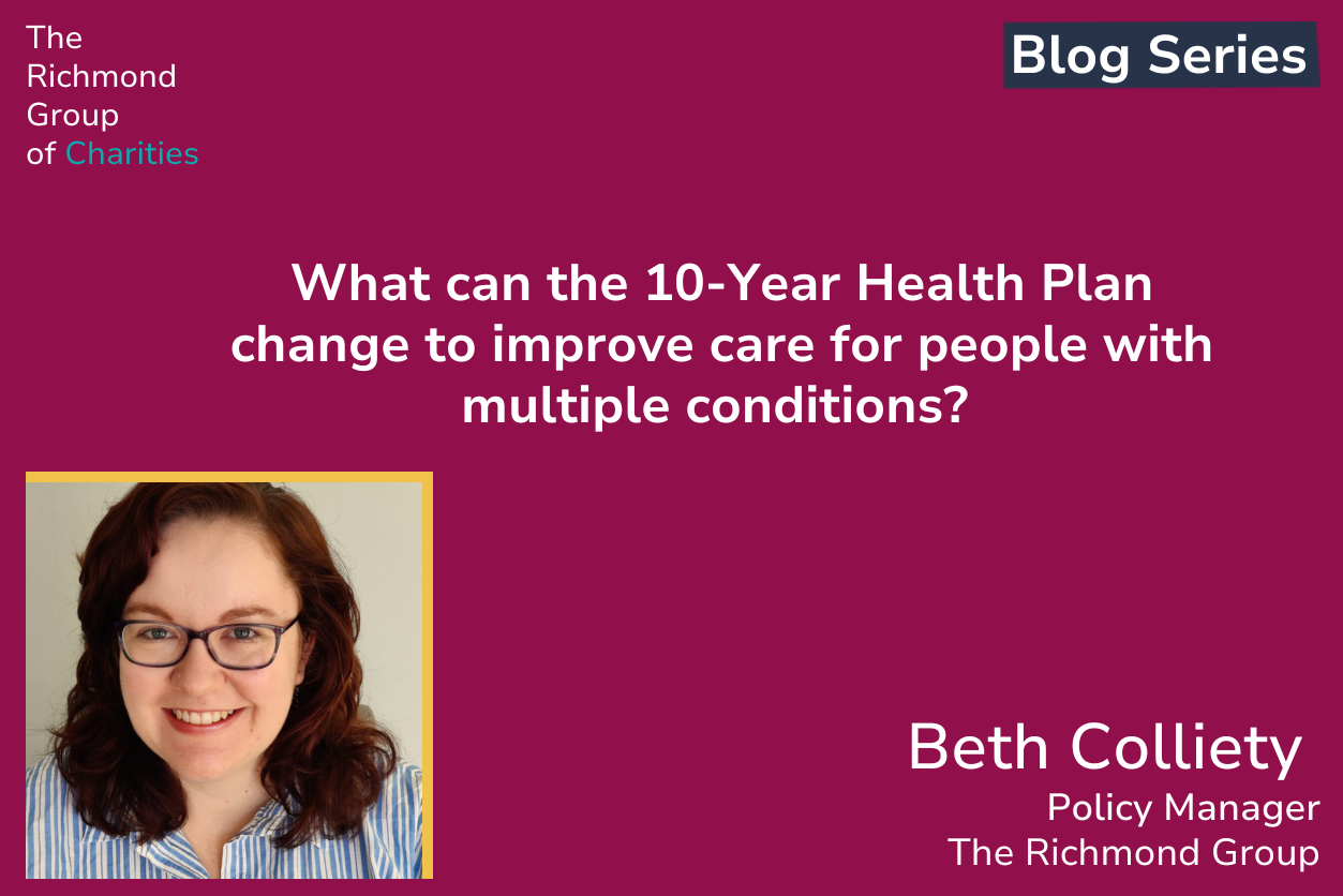 What can the 10-Year Health Plan change to improve care for people with multiple conditions?